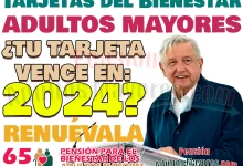 ¿Tu Tarjeta del Bienestar vence en 2024? Así puedes solicitar la renovación de tu Tarjeta