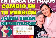 ¡CAMBIO en la Entrega de Pensiones! ¿Cómo recibirás tu apoyo monetario?