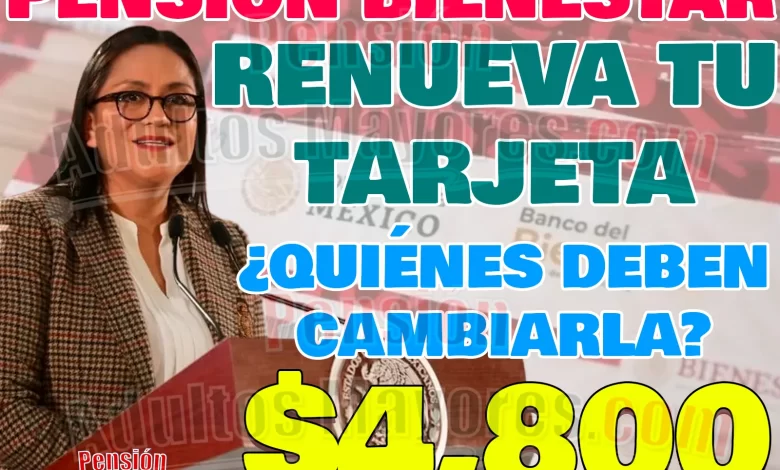 ¿Cómo saber si debes RENOVAR tu Tarjeta del Bienestar? ¡Así puedes hacerlo!