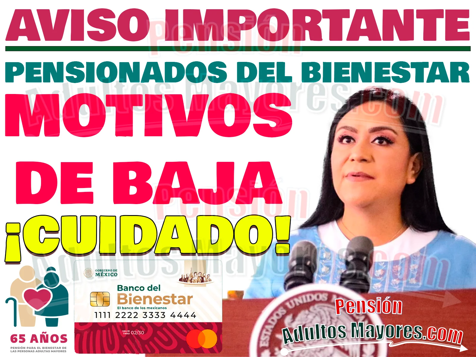 Motivos de Baja en las Pensiones del Bienestar ¡NO PIERDAS TU PENSIÓN!