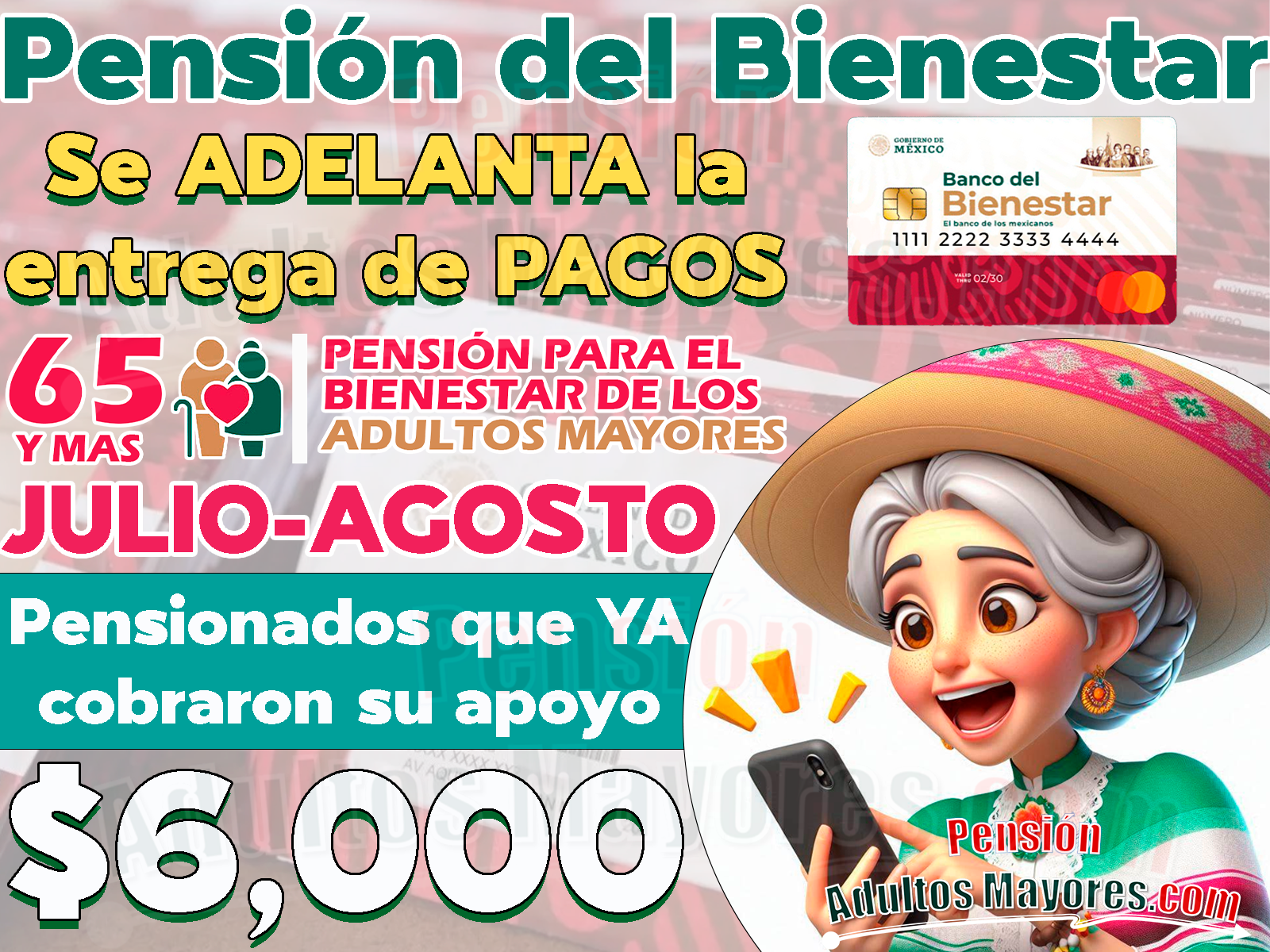 ADELANTO en el depósito de las Pensiones Bienestar, ¿Quiénes recibieron su apoyo monetario el día de HOY?