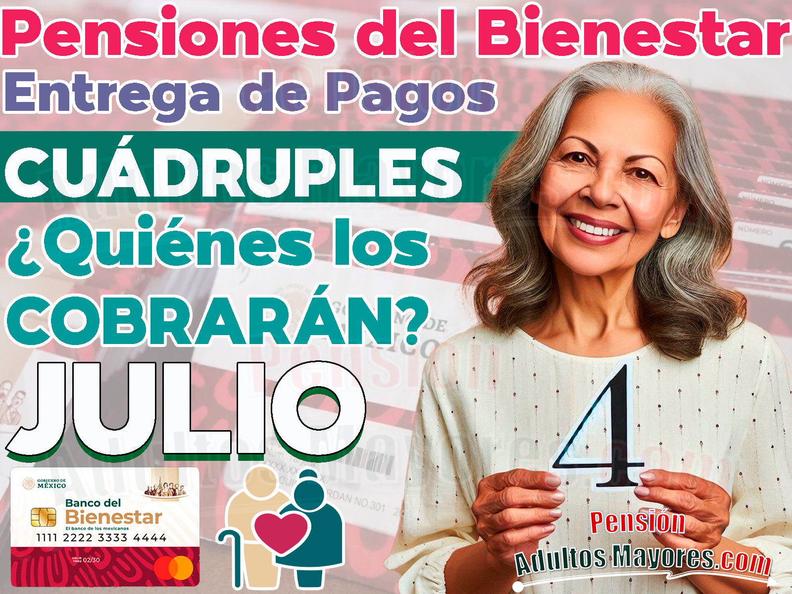 ¿Quiénes son los Pensionados que cobrarán PAGOS CUÁDRUPLES en el próximo mes?