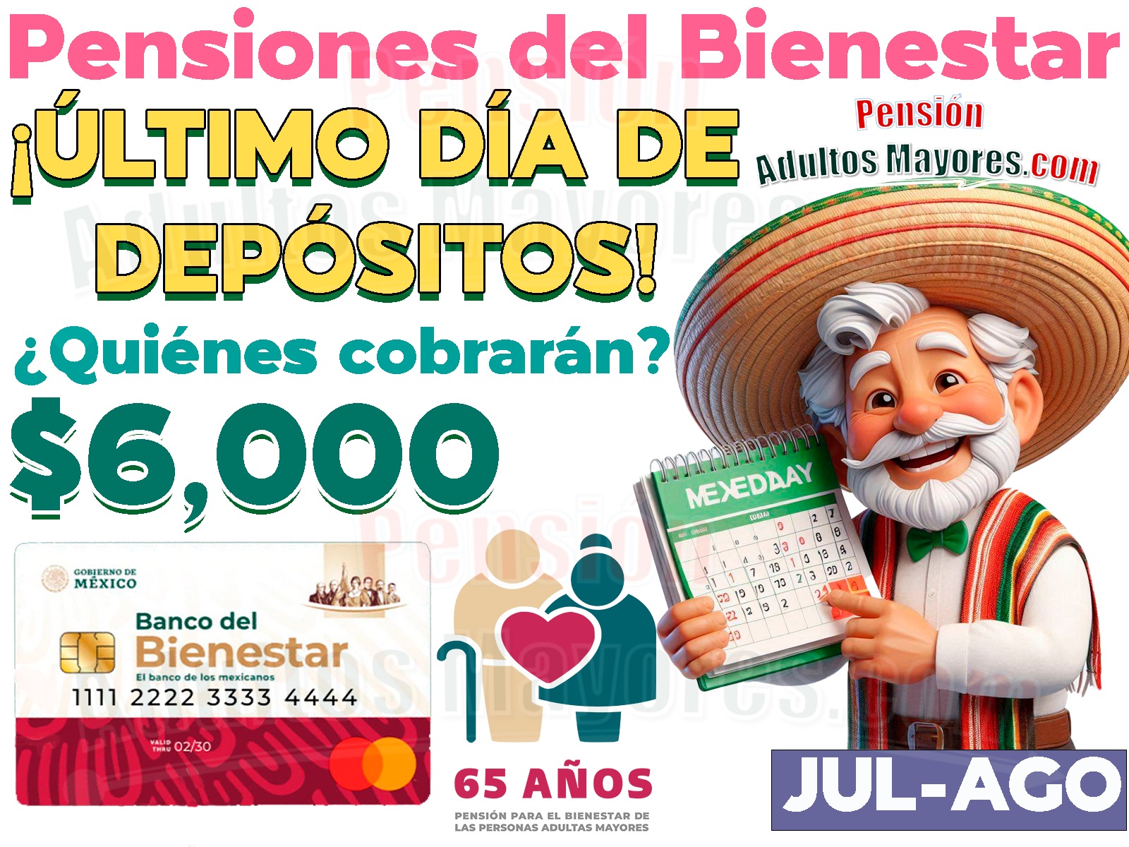 ¡Último día de Depósitos de la Pensión Bienestar! ¿Quiénes son las personas adultas mayores que cobrarán su Pensión en el último día de pagos?