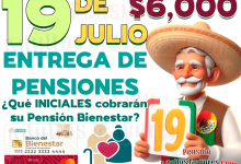 19 de JULIO: ¡Estas son las Iniciales que recibirán su apoyo monetario el día de HOY! Entrega de Pensiones Bienestar, ÚLTIMO DÍA