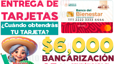 Entrega de Tarjetas Bienestar para Pensionados. ¿Cuándo recibirás tu Tarjeta del Bienestar para el cobro de tus Pensiones?