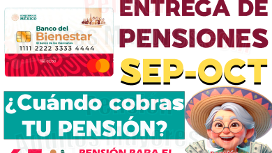 SEPTIEMBRE-OCTUBRE. ¿Cuándo recibirás tu apoyo monetario del siguiente bimestre? Entrega de pagos para Pensionados del Bienestar