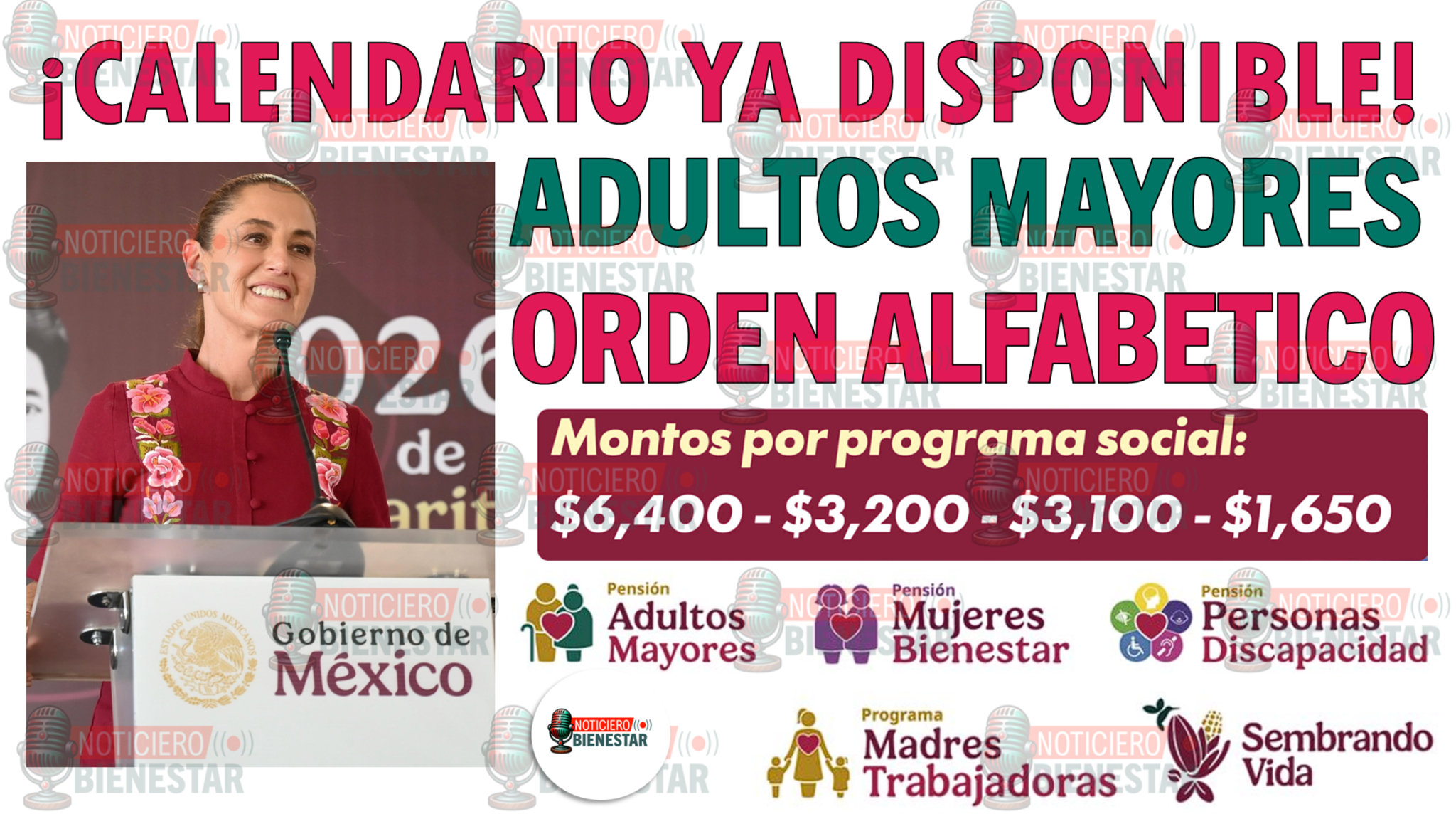 Calendario De Pagos Por Apellido De Los Programas Para El Bienestar ...