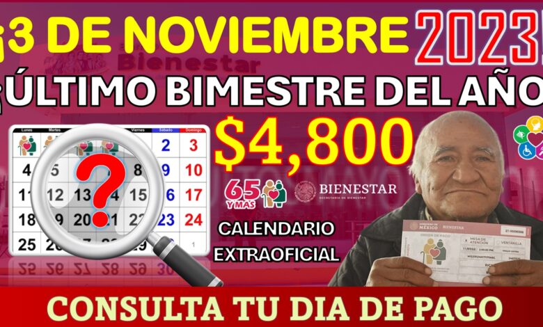 ¡3 DE NOVIEMBRE INICIAN LOS PAGOS! Ultimo bimestre del 2023