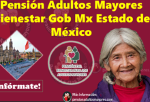Pensión Adultos Mayores Bienestar Gob Mx Estado de México