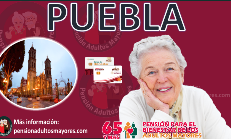 Pensión Adultos Mayores Puebla