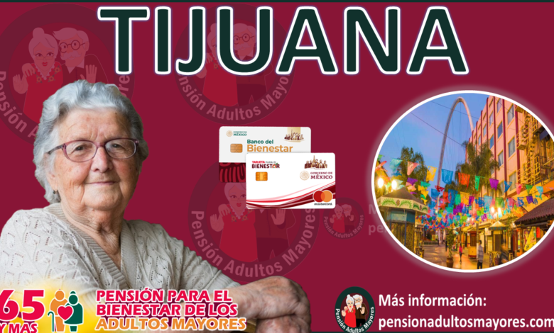 Pensión Adultos Mayores Tijuana