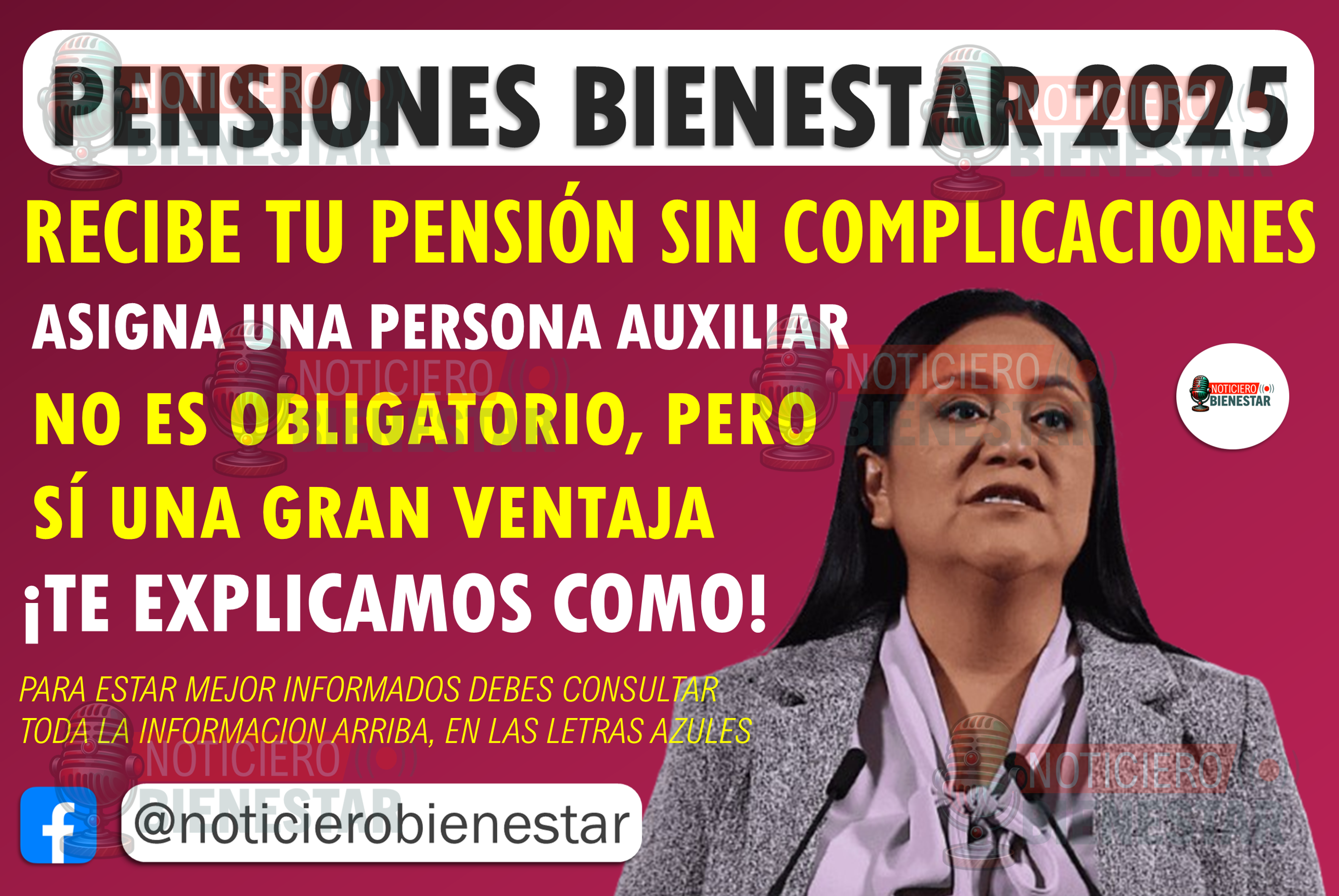 Pensión Bienestar 2025: ¿Qué es la persona auxiliar y por qué debes elegir una para recibir tus 6,200 pesos?