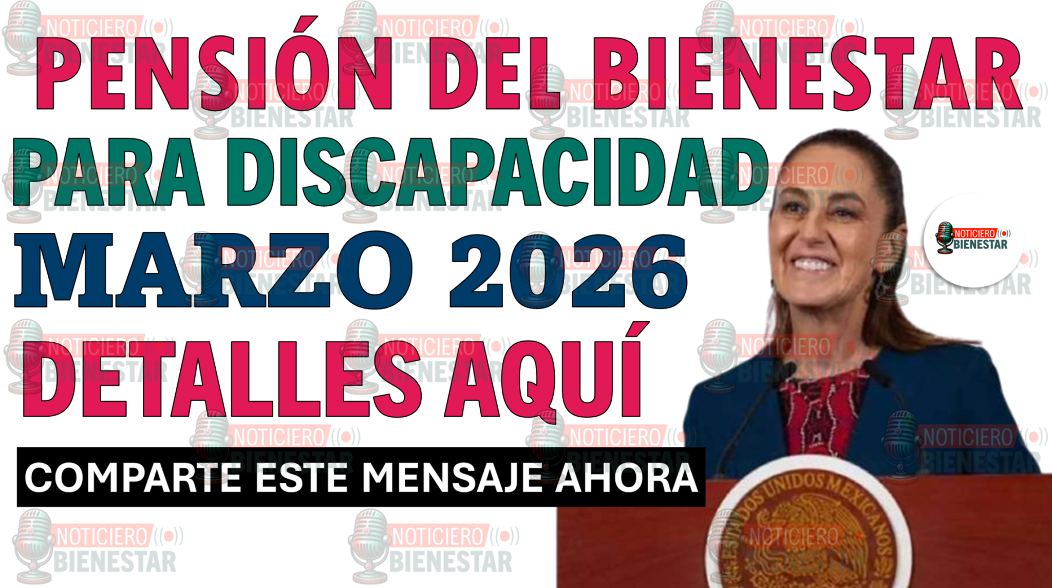 Pensión Bienestar Para Personas Con Discapacidad: Calendario De ...
