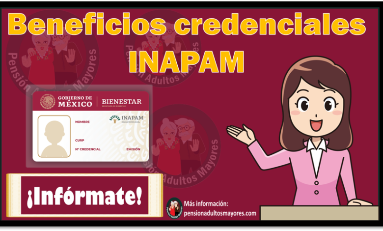 Beneficios credenciales INAPAM