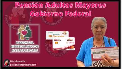 Pensión Adultos Mayores Gobierno Federal