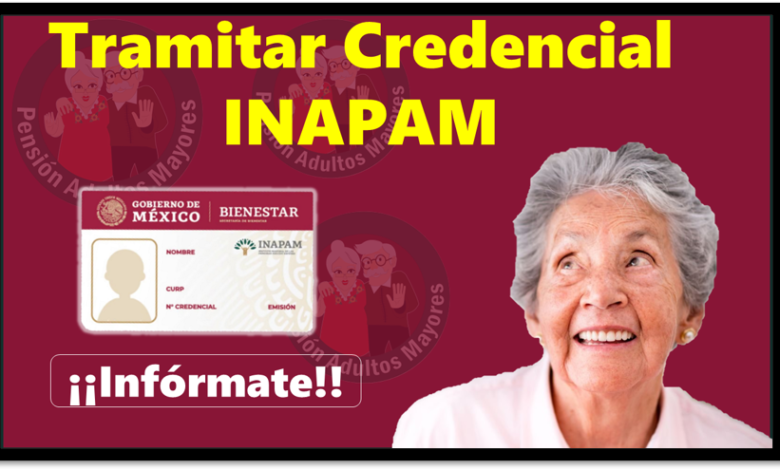 Tramitar Credencial INAPAM