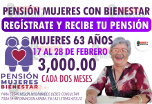 Calendario de Inscripción de la Pensión Mujeres con Bienestar